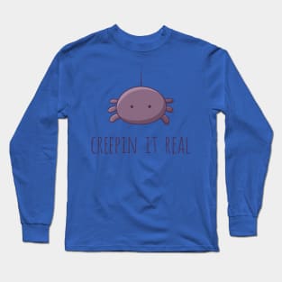 Creepin It Real Long Sleeve T-Shirt